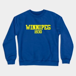 Winnipeg 1930 Crewneck Sweatshirt